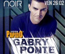 Gabry Ponte @ Noir Club Lissone Venerdi 26 Febbraio 2016
