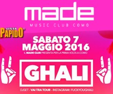 Ghali @ Made Club Como Sabato 7 Maggio 2016