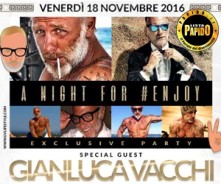 Gianluca Vacchi @ Fellini Pogliano Milanese Venerdi 18 Novembre 2016