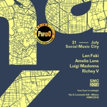 Sabato 21 Luglio 2018 Len Faki, Amelie Lens, Luigi Madonna Social Music City Milano