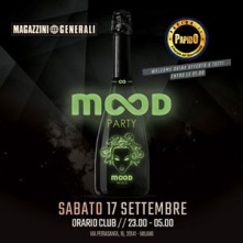 Mood Party @ Magazzini Generali Sabato 17 Settembre 2022
