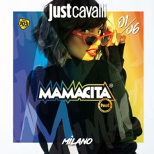 Mamacita Venerdi 1 Giugno 2018 @ Just Cavalli