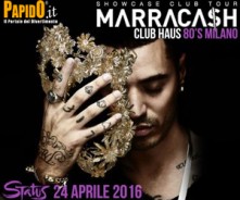 Marracash @ Club Haus 80’s Milano Domenica 24 Aprile 2016