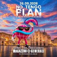 No Tengo Plan Sabato 26 Settembre 2026 Magazzini Generali