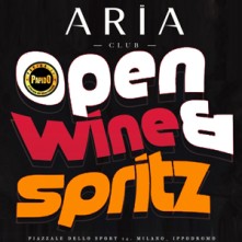 Open Wine @ Aria Club Venerdi 20 Maggio 2022 Discoteca di Milano