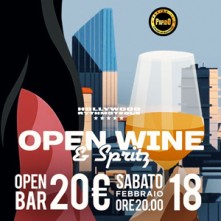 Aperitivo Open Wine & Spritz Hollywood Milano Sabato 18 Febbraio 2023