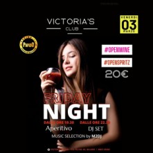 Aperitivo Open Wine & Spritz Victoria’s Club Milano Venerdi 3 Marzo 2023