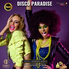 Venerdi Sera Disco Paradise
