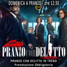 Domenica 23 Aprile 2023 Pranzo con Delitto in Treno Milano