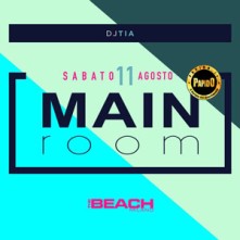 Main & Black Room @ The beach Sabato 4 Agosto 2018 Discoteca di Milano