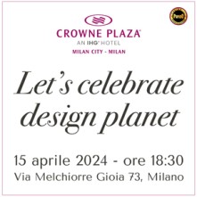 Party Design Planet Lunedi 15 Aprile 2024 Crowne Plaza Milano
