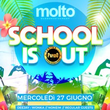 Mercoledi 27 Giugno 2018 School is Out Molto Carate Brianza