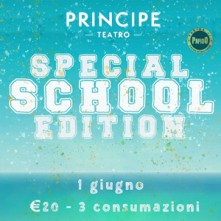 School Party @ Teatro Principe Mercoledi 1 Giugno 2022 Discoteca di Milano