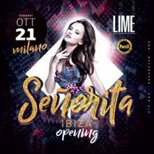 Señorita @ Lime Venerdi 21 Ottobre 2022 Discoteca di Milano