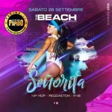 Señorita @ The beach Sabato 28 Settembre 2019 Discoteca di Milano