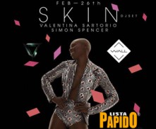 Venerdi 26 Febbraio 2016 - Skin Wall Milano