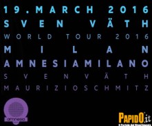 Sven Väth Amnesia Milano Sabato 19 Marzo 2016