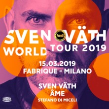 Venerdi 15 Marzo 2019 Sven Väth Fabrique Milano