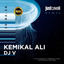 Live The Kemikal Ali @ Just Cavalli Milano Giovedi 20 Febbraio 2020