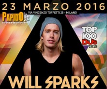 Will Sparks Milano allo Space 25 Mercoledi 23 Marzo 2016