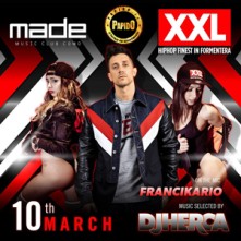 XXL @ Made Club Como Sabato 10 Marzo 2018