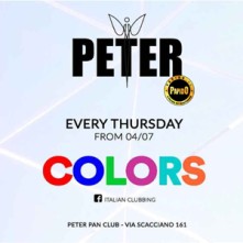 Colors @ Peter Pan Club Giovedi 30 Luglio 2020 Discoteca di Riccione