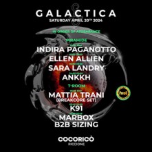 Galactica Sabato 20 Aprile 2024 @ Cocorico