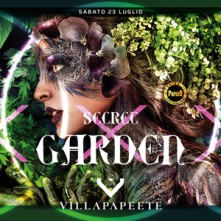 Secret Garden Villapapeete Sabato 23 Luglio 2022