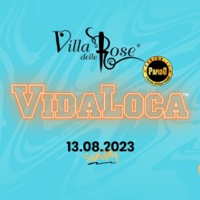 Vidaloca Domenica 13 Agosto 2023 Villa delle Rose Misano Adriatico