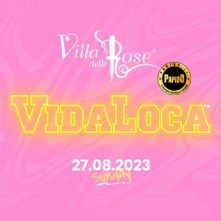 Vidaloca Domenica 27 Agosto 2023 Villa delle Rose Misano Adriatico