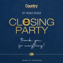 Closing Party Sabato 27 Agosto 2022 Country Porto Rotondo