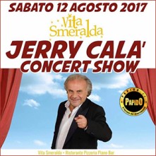 Live Jerry Calà al Vita Smeralda Sabato 5 Agosto