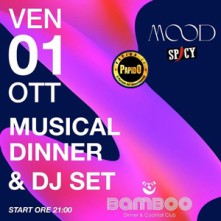 Venerdi 1 Ottobre 2021 Bamboo Club Cena Spettacolo