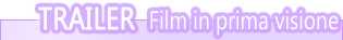 Trama e Trailer dei film in programmazione, Cinema Milano