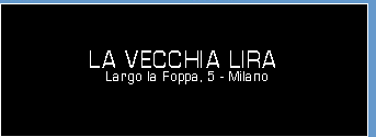 La Vecchia Lira